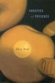Varieties Of Presence