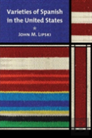 Varieties Of Spanish In The United States