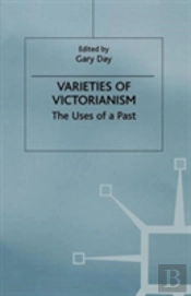 Varieties Of Victorianism