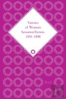 Varieties Of Women'S Sensation Fiction