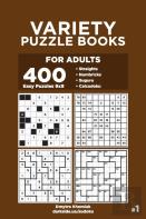Variety Puzzle Books For Adults - 400 Easy Puzzles 9x9