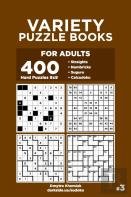 Variety Puzzle Books For Adults - 400 Hard Puzzles 9x9