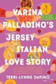 Varina Palladino'S Jersey Italian Love Story: A Novel