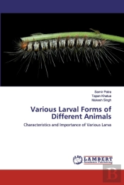 Various Larval Forms Of Different Animals