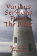 Various Sermons From The Bible