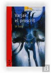Varjak, El Proscrit