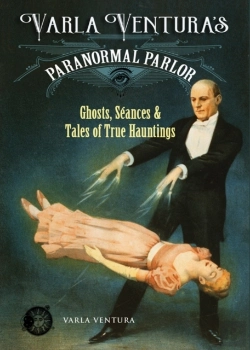 Bertrand.pt - Varla Ventura'S Paranormal Parlour