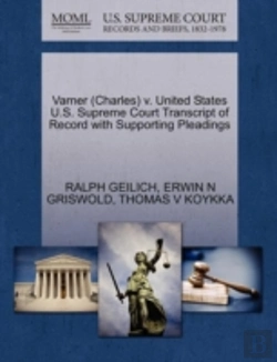 Bertrand.pt - Varner (Charles) V. United States U.S. Supreme Court Transcript Of Record With Supporting Pleadings