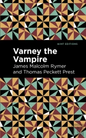 Varney The Vampire