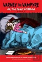 Varney The Vampyre: Or, The Feast Of Blood, Part 2