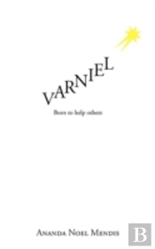 Varniel: Born To Help Others