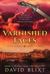 Varnished Faces: Star-Cross'D Short Stor
