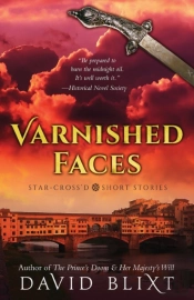 Varnished Faces: Star-Cross'D Short Stor