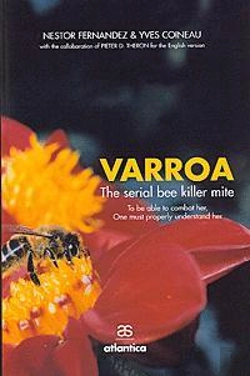 Bertrand.pt - Varroa, The Serial Bee Killer Mite ; To Be Able To Combat Her, One Must Properly Understand Her