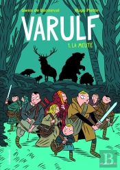 Varulf Tome 1 ; La Meute