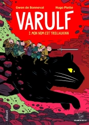 Varulf Tome 2 ; Mon Nom Est Trollaukinn
