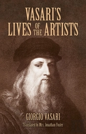Vasari'S Lives Of The Artists