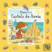 Vasco e o Castelo de Areia