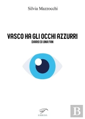 Vasco Ha Gli Occhi Azzurri