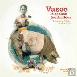 Bertrand.pt - Vasco Le Cochon Footballeur