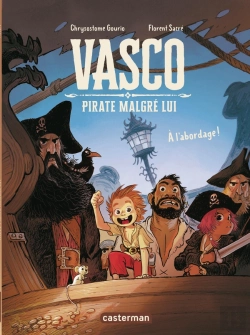 Bertrand.pt - Vasco Pirate Malgré Lui Tome 1 : À L'Abordage !