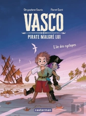 Vasco Pirate Malgré Lui Tome 2 : L'Île Des Cyclopes