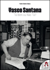 Vasco Santana - Tá Bem ou Não Tá?