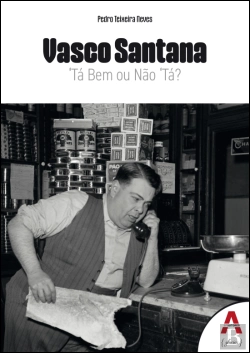 Bertrand.pt - Vasco Santana - Tá Bem ou Não Tá?