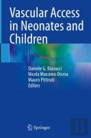 Vascular Access In Neonates And Children