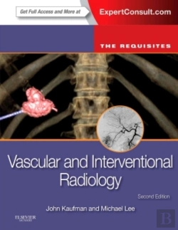 Bertrand.pt - Vascular And Interventional Radiology: The Requisites