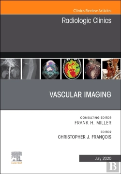 Bertrand.pt - Vascular Imaging, An Issue Of Radiologic Clinics Of North America