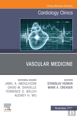 Bertrand.pt - Vascular Medicine, An Issue Of Cardiology Clinics, E-Book