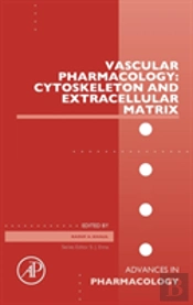 Vascular Pharmacology: Cytoskeleton And Extracellular Matrix