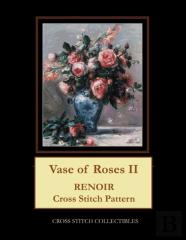 Vase Of Roses Ii