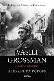 Vasili Grossman Y El Siglo Soviético
