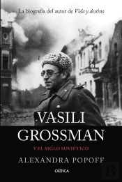 Vasili Grossman Y El Siglo Sovietico