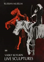 Vasily Klyukin: Live Sculpture
