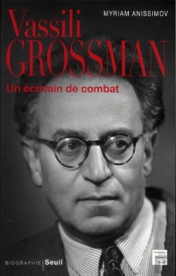 Bertrand.pt - Vassili Grossman ; Un Écrivain De Combat