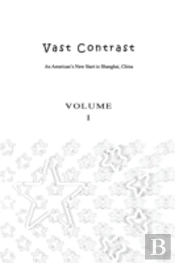 Vast Contrast - Volume I