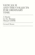 Vatican Ii And The Collects For Ordinary Time