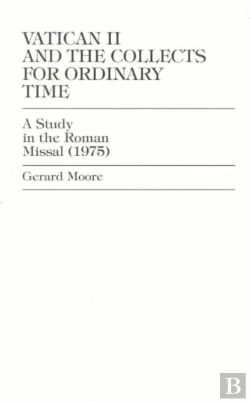 Bertrand.pt - Vatican Ii And The Collects For Ordinary Time