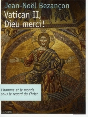 Vatican Ii Dieu Merci !