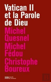 Vatican Ii Et La Parole De Dieu