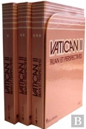 Vatican Ii ; Un Bilan