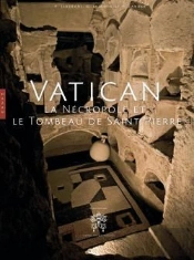Vatican. Le Tombeau De Saint-Pierre