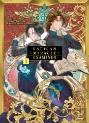 Vatican Miracle Examiner - Tome 1