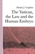 Vatican, The Law And The Human Embryo