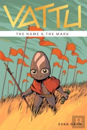 Vattu Book 1: The Name & The Mark
