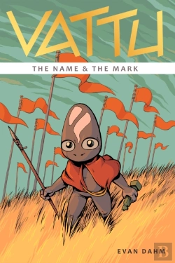 Bertrand.pt - Vattu Book 1: The Name & The Mark