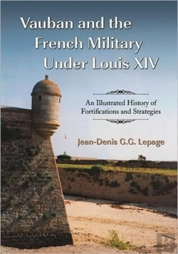 Bertrand.pt - Vauban And The French Military Under Louis Xiv
